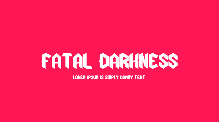 Fatal Darkness Font