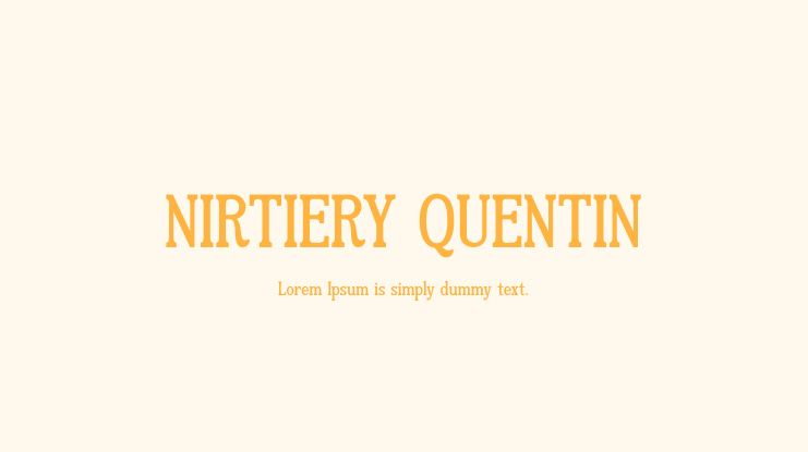 NIRTIERY QUENTIN Font