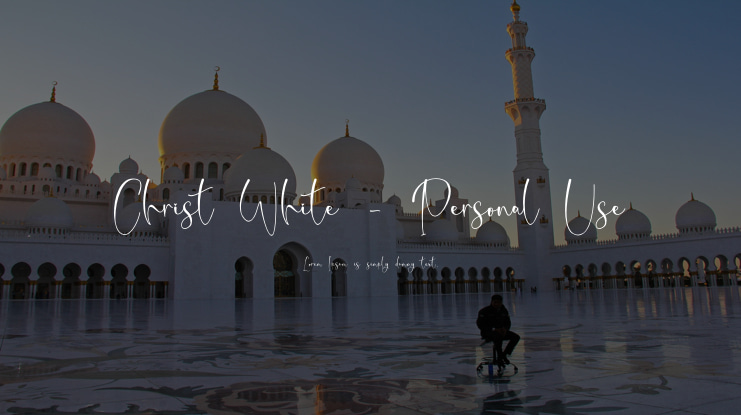 Christ White - Personal Use Font