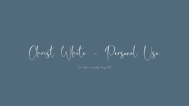 Christ White - Personal Use Font