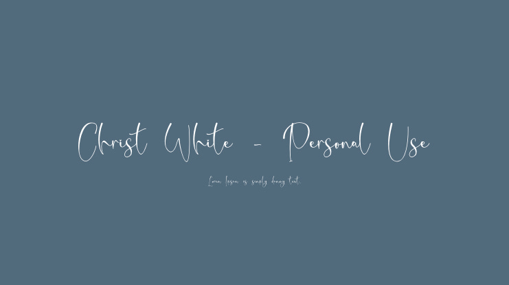 Christ White - Personal Use Font
