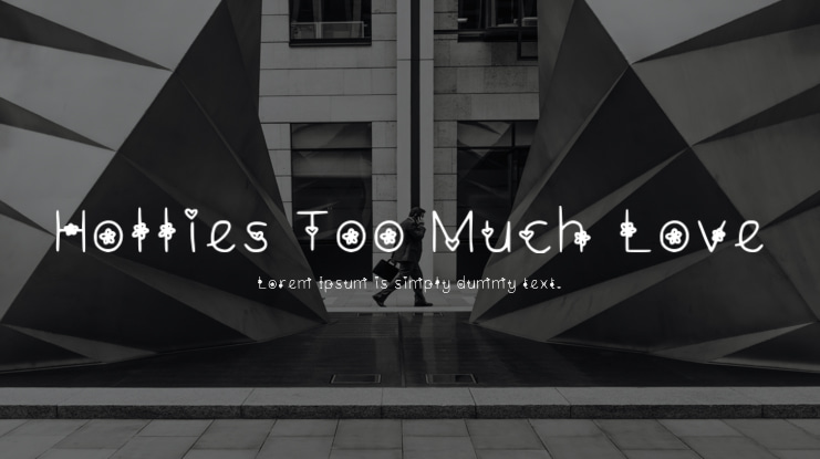 Hollies Too Much Love Font