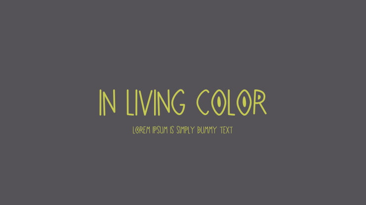 In Living Color Font