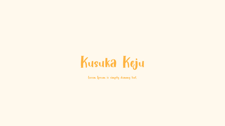 Kusuka Keju Font