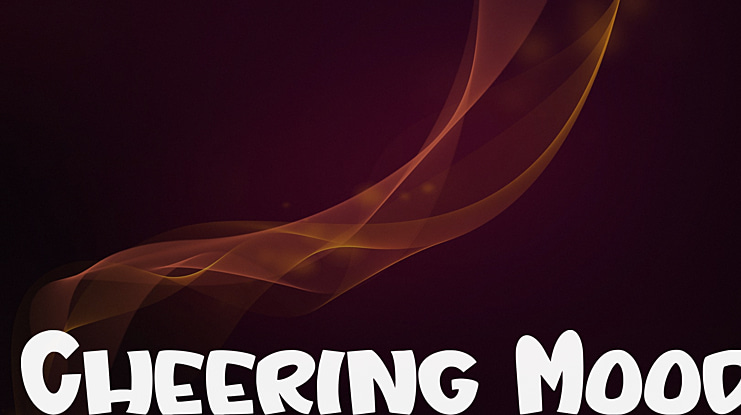 Cheering Mood Font