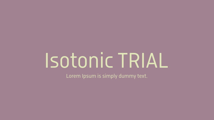 Isotonic TRIAL Font Family