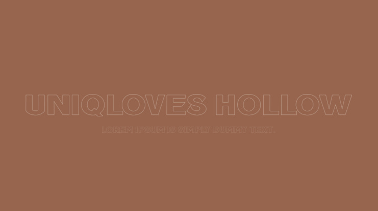 Uniqloves Hollow Font
