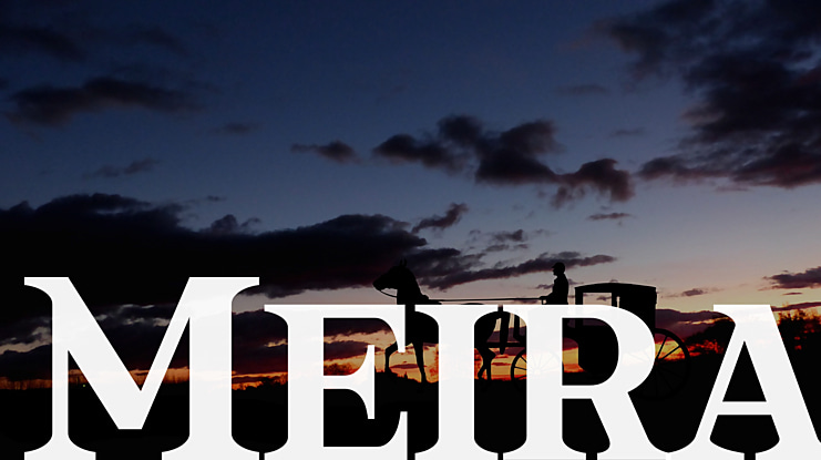 Meira Font