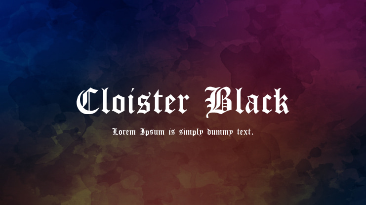 Cloister Black Font