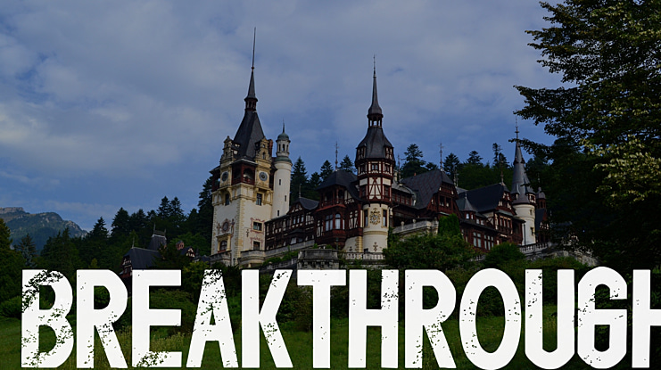 Breakthrough Font