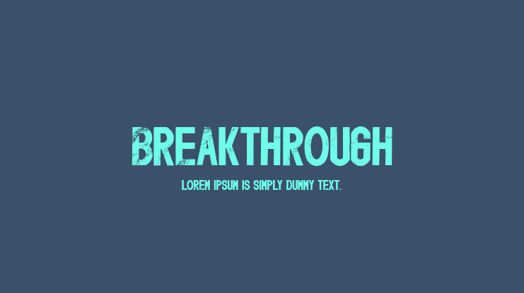 Breakthrough Font