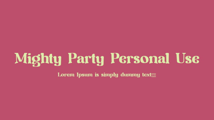 Mighty Party Personal Use Font