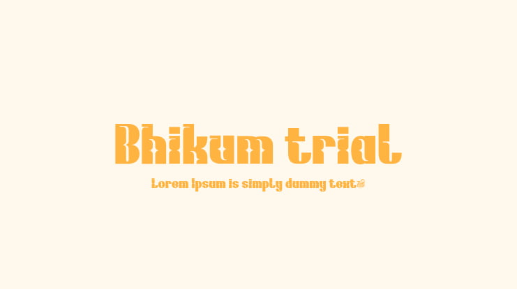 Bhikum trial Font