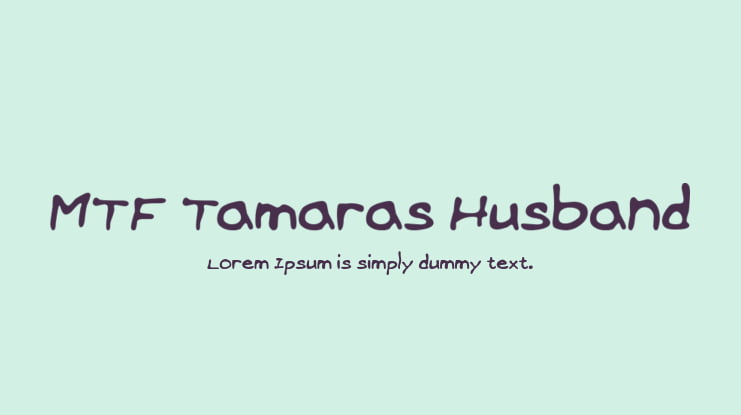 MTF Tamaras Husband Font