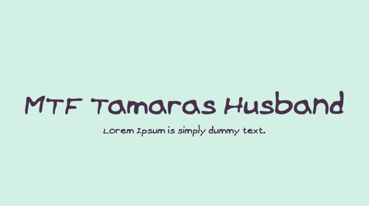 MTF Tamaras Husband Font