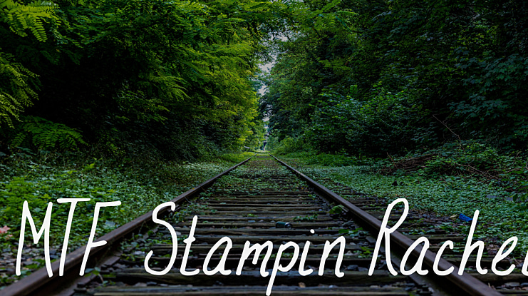 MTF Stampin Rachel Font