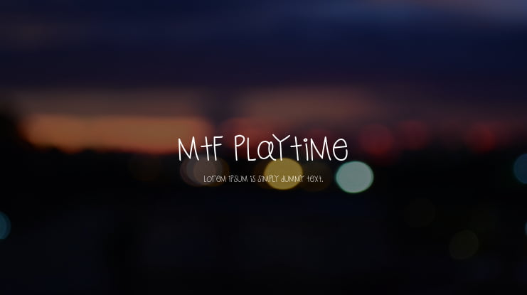 MTF Playtime Font