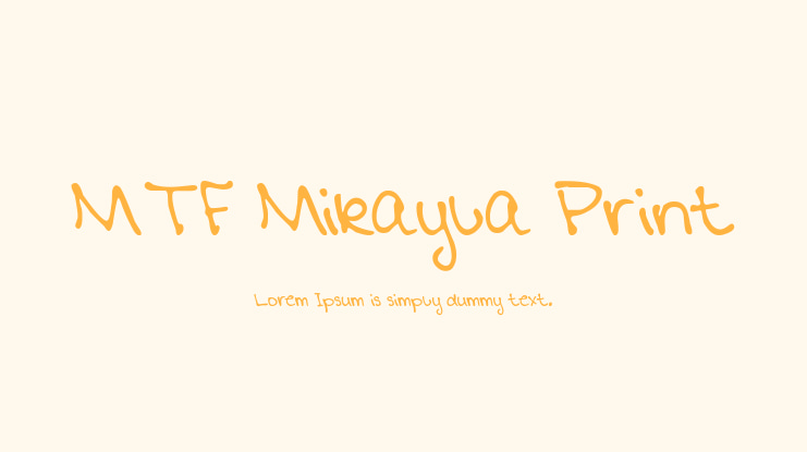 MTF Mikayla Print Font
