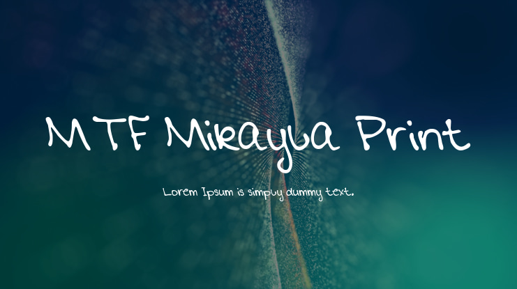 MTF Mikayla Print Font