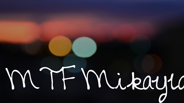 MTF Mikayla Font