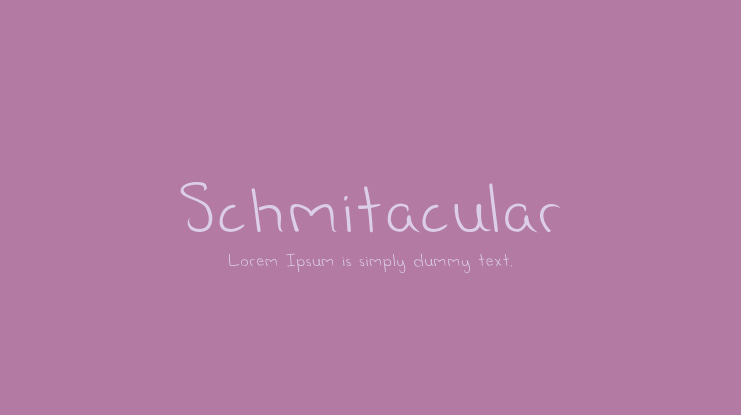 Schmitacular Font