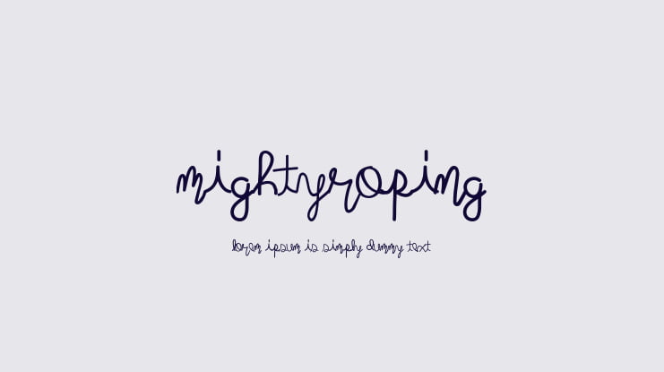 mightyroping Font