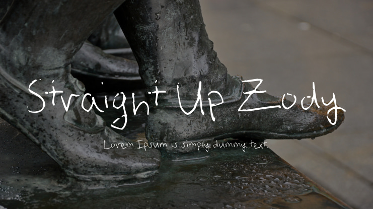 Straight Up Zody Font