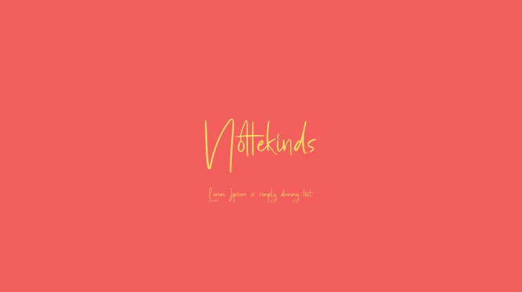 Nottekinds Font