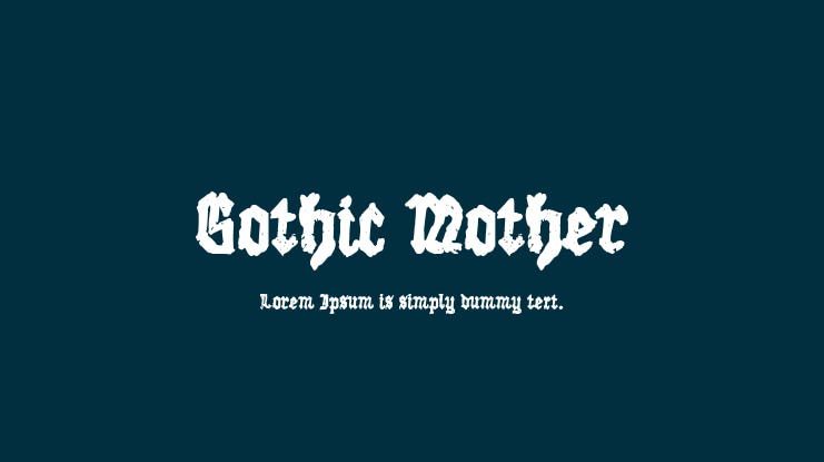 Gothic Mother Font