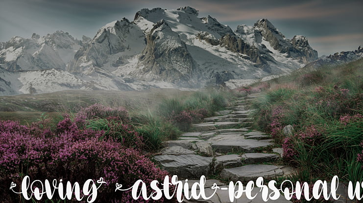 loving astrid-personal use Font
