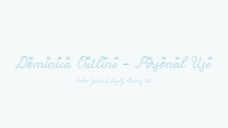 Dominica Outline - Personal Use Font Family