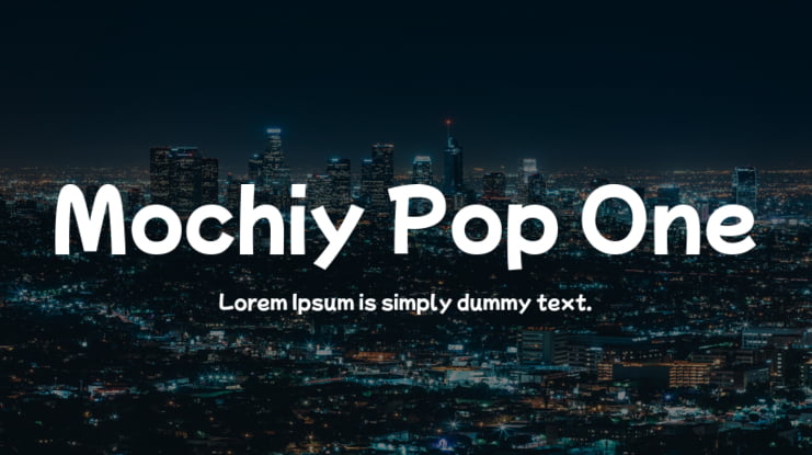 Mochiy Pop One Font