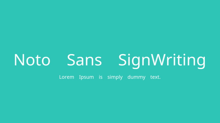 Noto Sans SignWriting Font Family : Download Free for Desktop & Webfont