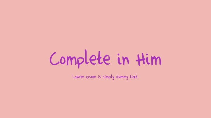 Complete in Him Font