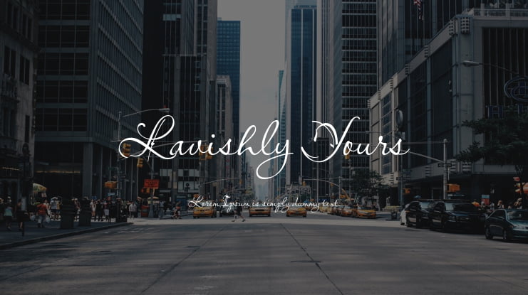 Lavishly Yours Font