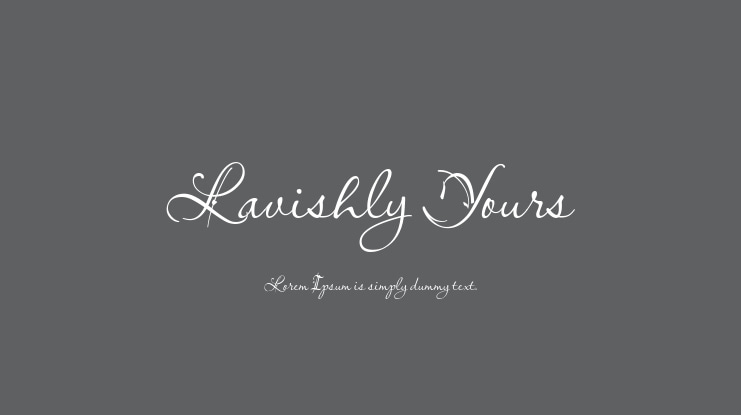 Lavishly Yours Font