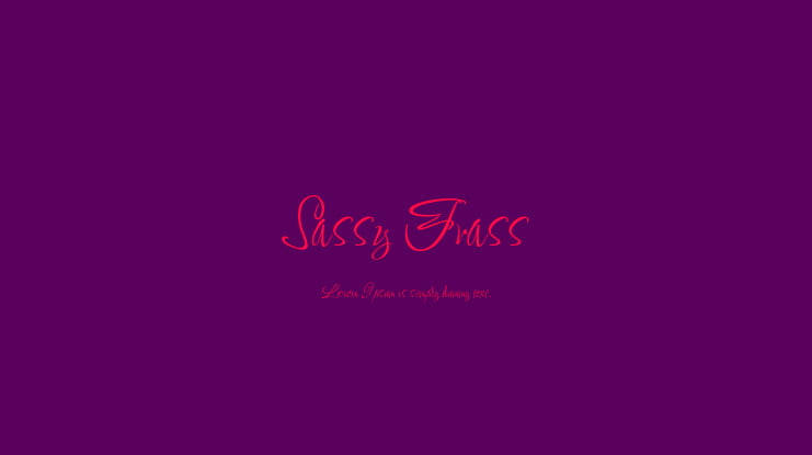 Sassy Frass Font