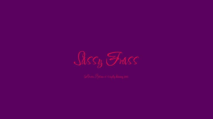 Sassy Frass Font