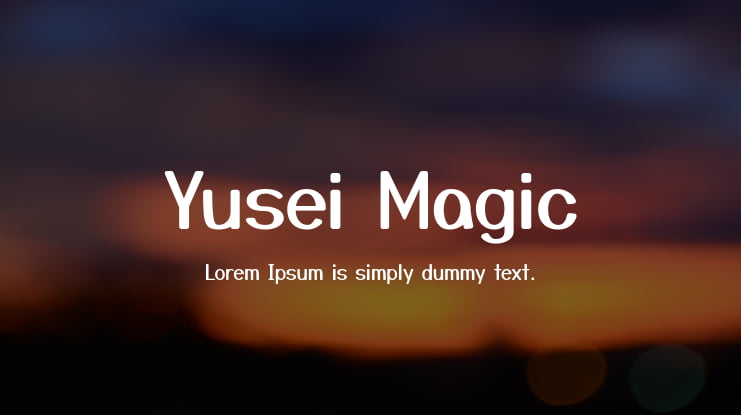 Yusei Magic Font