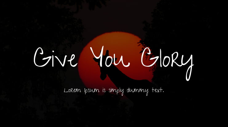 Give You Glory Font Family