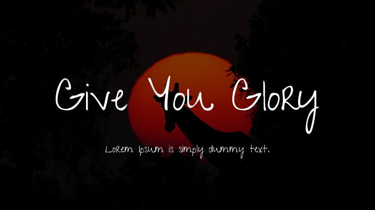 Give You Glory Font Family