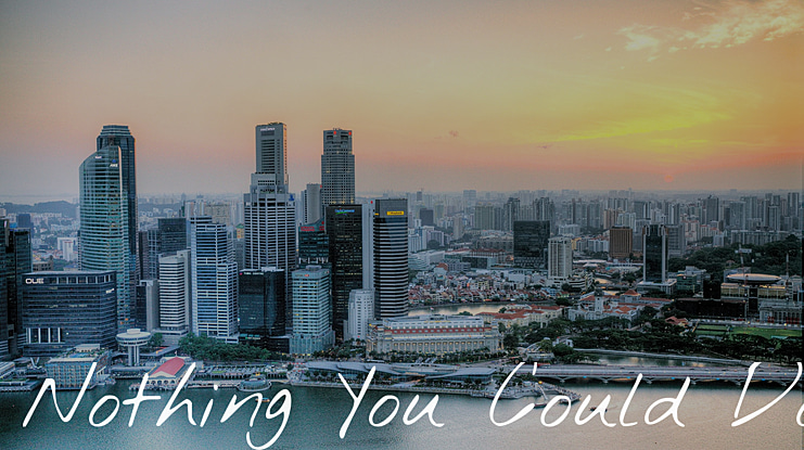 Nothing You Could Do Font Family