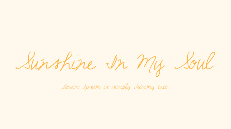 Sunshine In My Soul Font