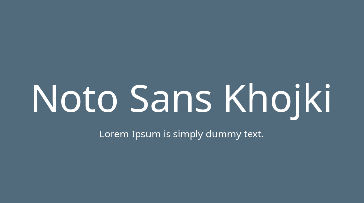 Noto Sans Khojki Font Family