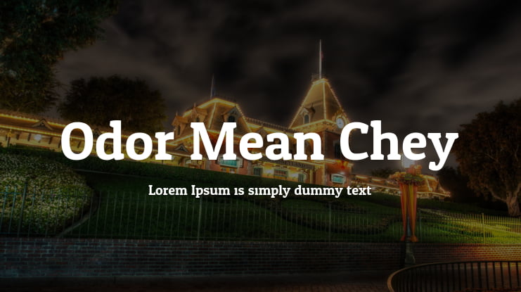 Odor Mean Chey Font