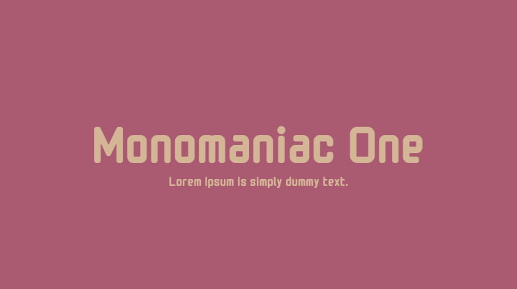 Monomaniac One Font