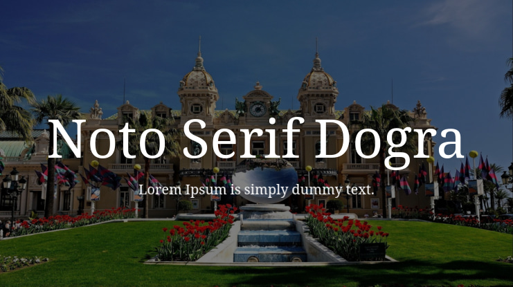 Noto Serif Dogra Font Family