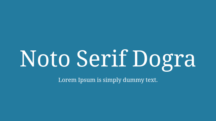 Noto Serif Dogra Font Family