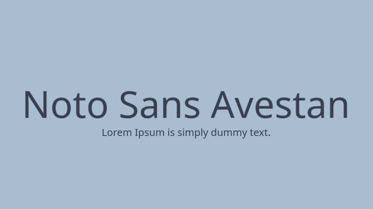 Noto Sans Avestan Font Family