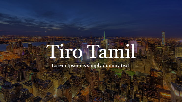Tiro Tamil Font Family